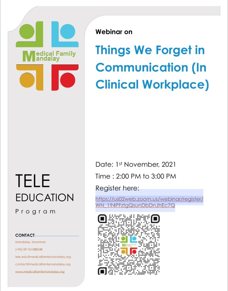 Things we forget in communication in clinical workplace